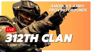 312th Clan - Inner Hospital - America's Army: Proving Grounds - EP442