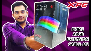 XPG Prime ARGB Extension Cable -MB Unboxing And Review {Hindi}