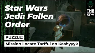 PUZZLE of Mission Locate Tarfful on Kashyyyk | Star Wars Jedi: Fallen Order | Jedi Grandmaster