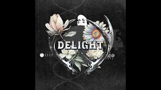 Delight - Jurju (Edit)