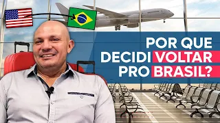 Porque LARGUEI TUDO nos EUA e VOLTEI PARA O BRASIL - Denis Saccomanno - HISTÓRIAS DE IMIGRAÇÃO