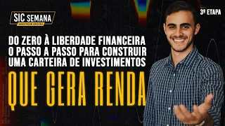 AULA 03 | SIC - Do zero à liberdade financeira