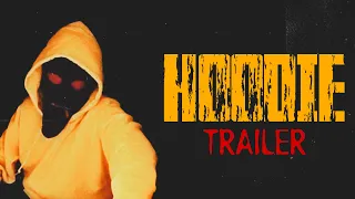 HOODIE (2019) Remastered Trailer