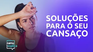 Conheça 7 doenças que causam cansaço excessivo nas pessoas