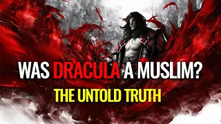 Was Dracula A Muslim? |The Untold Truth|