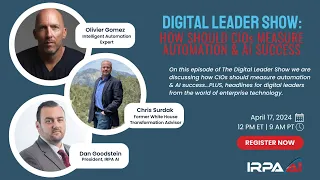 The Digital Leader Show: How Should CIOs Measure Automation & AI Success