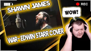 FIRST LISTEN: @ShawnJamesSoul   "War" MV (Edwin Star Cover ) WHO IS IT GOOD FOR?! #Reaction