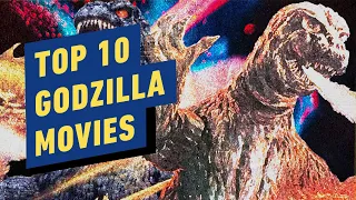 Top 10 Godzilla Movies