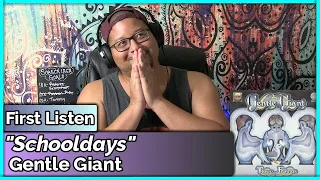 Gentle Giant- Schooldays (REACTION//DISCUSSION)