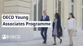 The OECD Young Associates Programme:  A Hand's-on Experience before Postgraduate Studies