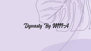 Dynasty By MIIA - 1 hour loop