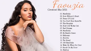 F A O U Z I A Greatest Hits Full Album 2021 - F A O U Z I A Best Songs  Playlist