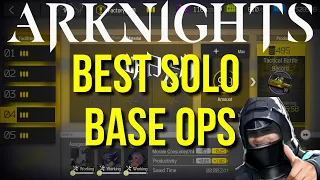 Arknights Base Guide: Best Solo Operators