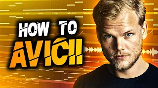 HOW TO MAKE MUSIC LIKE AVICII I AVICII - THE NIGHTS REMAKE I FL STUDIO 21 I AVICII TUTORIAL