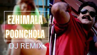 Ezhimala Poonchola|| Dj Remix || Spadikam || Mohan Lal