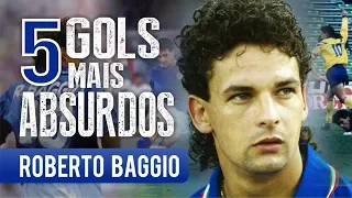 Os 5 GOLS mais ABSURDOS de ROBERTO BAGGIO