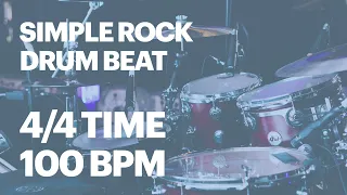 100 BPM Simple Rock Drum Beat in 4/4 straight feel