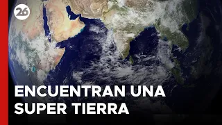 🌎 EEUU | Encuentran una Súper Tierra con supuestas condiciones para la vida humana