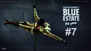 Blue Estate - Mission 7: Bloodshot. [FINAL]