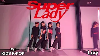 (G)I-DLE((여자)아이들) - Super Lady /금요일주니어댄스 [천왕댄스학원] 비투댄스스튜디오