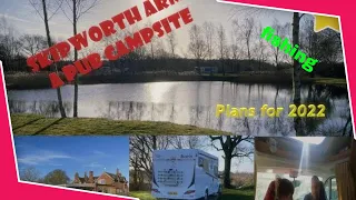 Skipworth Arms - A Pub Campsite Lincolnshire & what we have planned