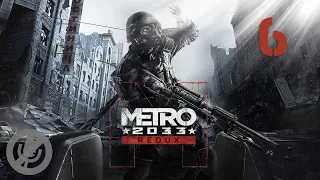 Metro 2033 Redux Прохождение Без Комментариев На ПК На 100% Часть 6 - Заброшенные туннели