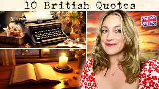 10 of my FAVOURITE British Quotes | cosy & calm | Inspiring | Listening practice