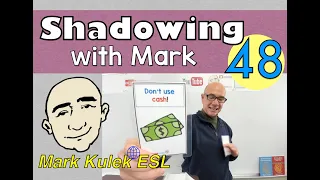 Advice - Don't Do That! - (shadow with Mark) spoken English | Mark Kulek - ESL