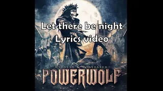 Powerwolf: Let there be night - Lyrics Video