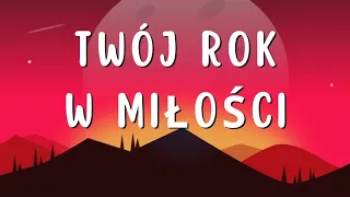 Twój rok w miłości