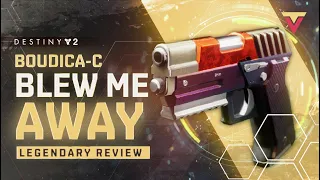 Boudica-C Blew Me Away in Destiny 2