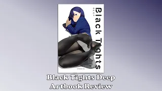 Black Tights Deep (Artbook Review)