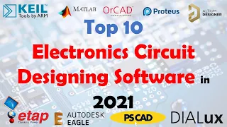 Top 10 Electronics Circuit Designing Software in 2021||PCB Design Softwares||Circuit Simulation Tool