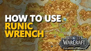 How to use [Runic Wrench] WoW