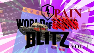 WORLD OF PAIN VOL 1 | WOTB | QING ON BLITZ