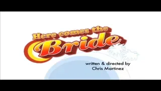 Here Comes The Bride (Apir apir apir...)