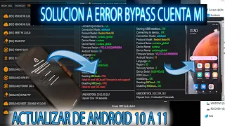 QUITAR CUENTA MI SOLUCION ERRORES CON UNLOCKTOOL SUBIR ANDROID 11 TODOS QUALCOM XIAOMI NOTE 9 10 11