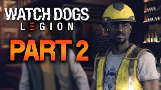 Watch Dogs Legion - WALKTHROUGH Part 2 // Welcome to the Resistance
