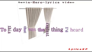 sevin Hero lyrics video