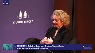 Session I – Building common ground: Transatlantic approaches to economic statecraft