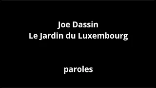 Joe Dassin-Le Jardin du Luxembourg-paroles