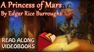 A Princess of Mars Edgar Rice Burroughs, audiobook full length videobook