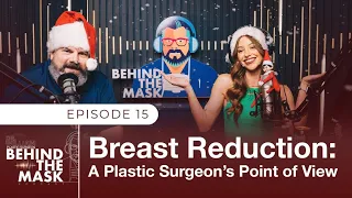 Breast Reduction: A Plastic Surgeon's Point of View