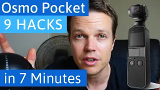 Osmo Pocket 9 hacks in 7 Minutes