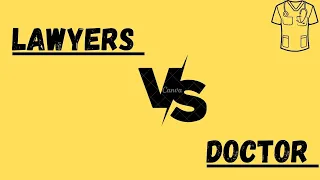 Lawyers vs doctor | Law school vs med school which is harder | difference between lawyers vs doctor