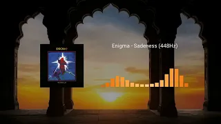 Enigma - Sadeness (448Hz)