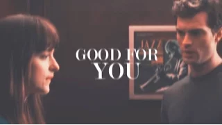 Christian + Anastasia | GOOD FOR YOU