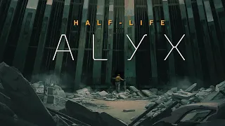 Прохождение Half-Life ALYX