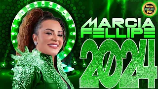 MARCIA FELLIPE CD ATUALIZADO - MARÇO 2024 REPERTÓRIO NOVO - MÚSICAS NOVAS