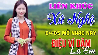 04-5 Nghe Liên Khúc Dân Ca Xứ Nghệ - Điệu Ví Dặm Là Em - LK Dân Ca Xứ Nghệ Phối Mới Nhất 2024